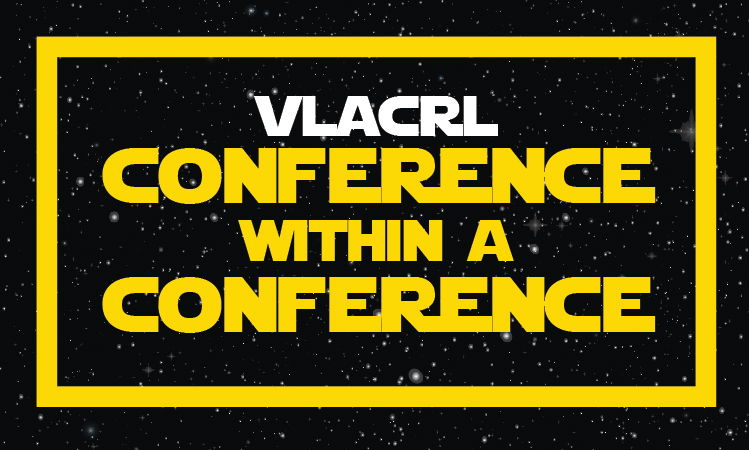 VLA Conference Within a Conference